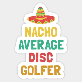 Not Your Average Disc Golfer Sticker